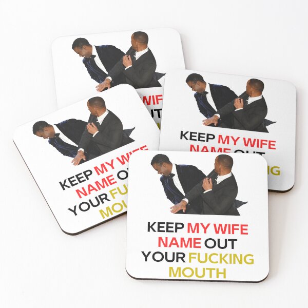 Item preview, Funny Gift For Will Smith Slaps Chris Rock Meme Keep My Wife Name Out Your Fucking Mouth Active designed and sold by KennyBins1980.