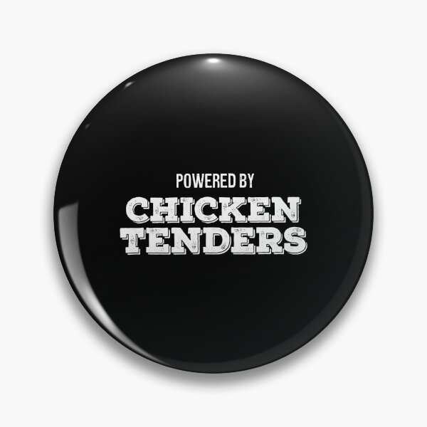 Item preview, Powered By Chicken Tenders Funny Nuggets Lover designed and sold by davetmccall.