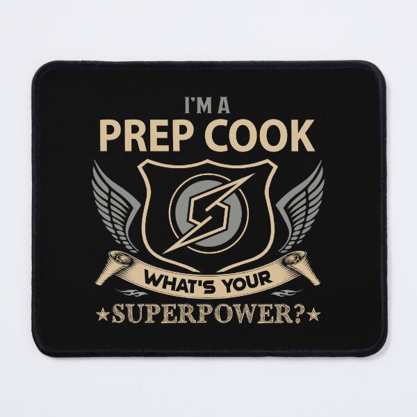 Item preview, Prep Cook T Shirt - Superpower Job Gift Item Tee designed and sold by watkinsmat.