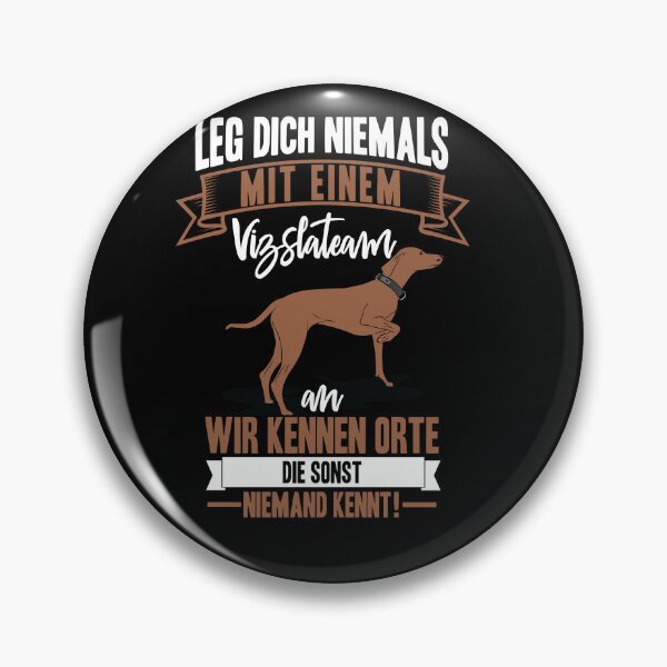 Item preview, Vizsla - Team, we know places nobody knows! designed and sold by Tapidesign.