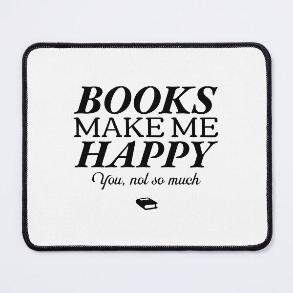 Item preview, Books Make Me Happy designed and sold by SwordsAndCharms.