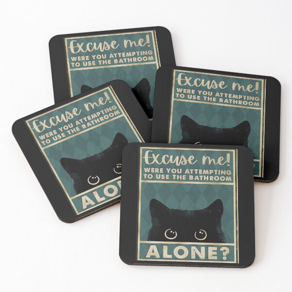 Item preview, Black Cat Excuse Me Were You Attempting To Use The Bathroom Alone - Black Cat Bathroom designed and sold by HerBertTeee.