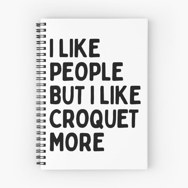 Item preview, I like people BUT I like croquet more designed and sold by TheGreenGoat.