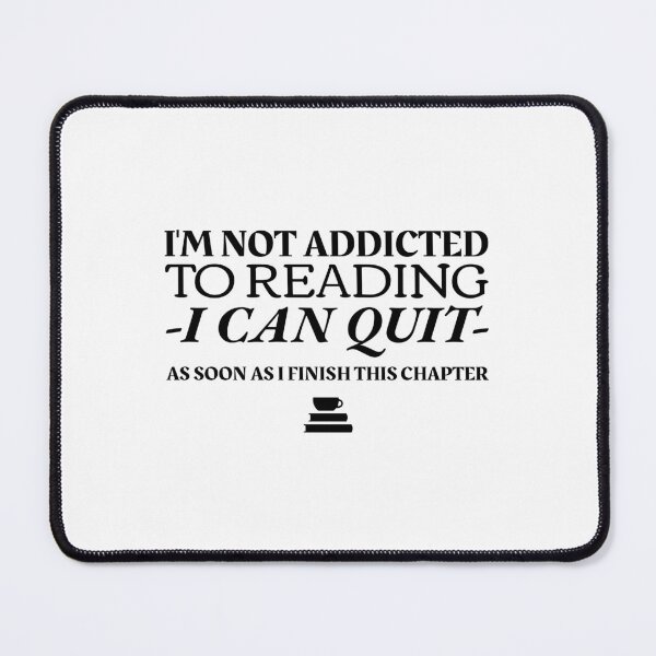Item preview, Addicted To Reading designed and sold by SwordsAndCharms.
