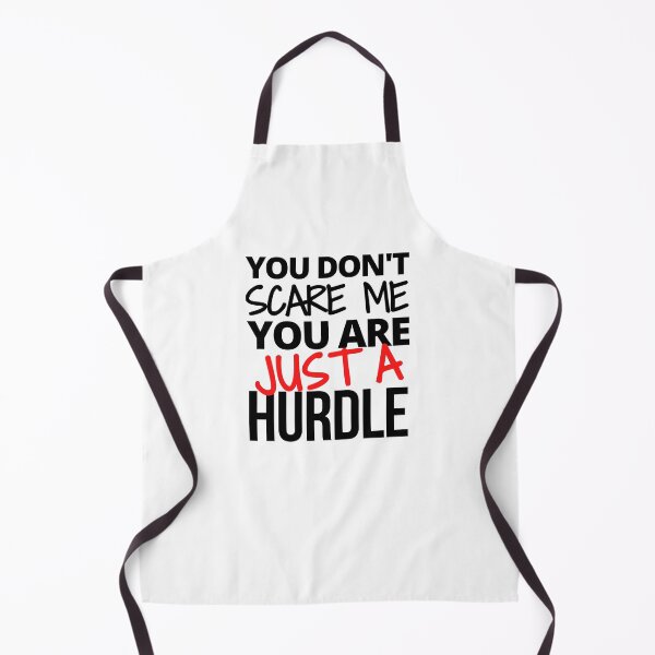 Item preview, You don't scare me you are just a hurdle designed and sold by TheGreenGoat.