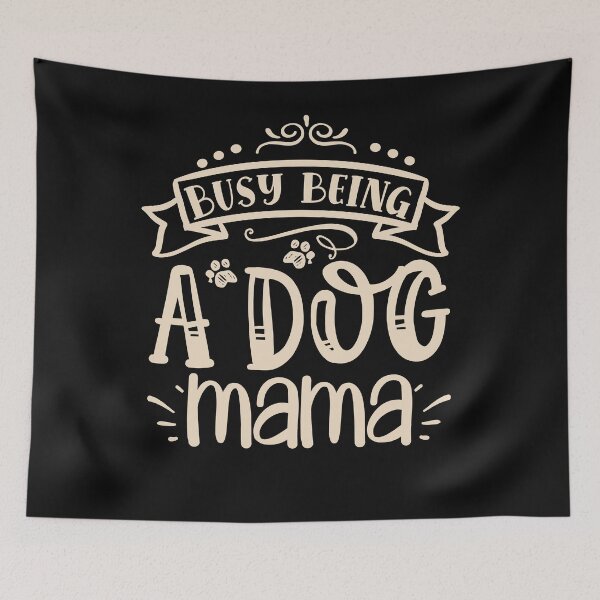 Item preview, Being a dog mama, dog gift designed and sold by lapolonaise.