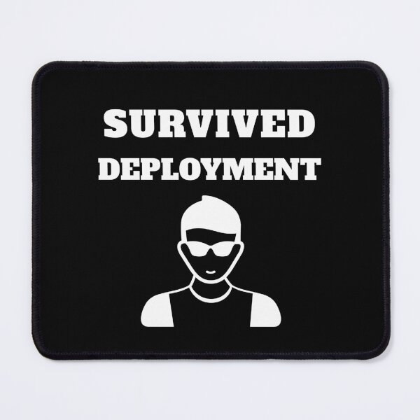 Item preview, Survived Deployment, Survived Release, Software in Production, Software Engineer, Software Developer Survivor, Computer Science, Programming Humor designed and sold by Max-Wear.