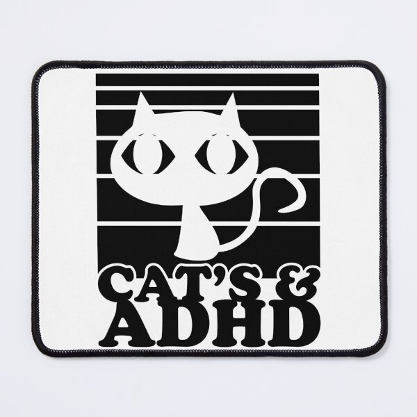 Item preview, Cats and ADHD, ADHD and Cats designed and sold by BlushingCreatives.