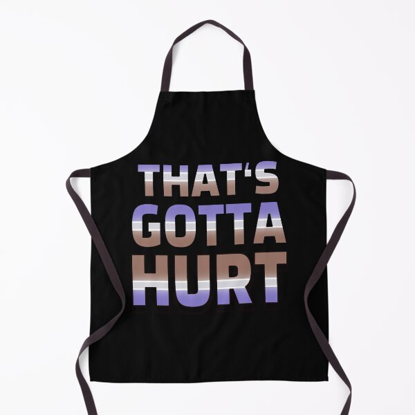 Item preview, That’s gotta hurt designed and sold by Ace13creations.