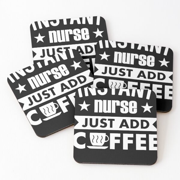 Item preview, Instant Nurse Just Add Coffee designed and sold by LesaPilgrim12.