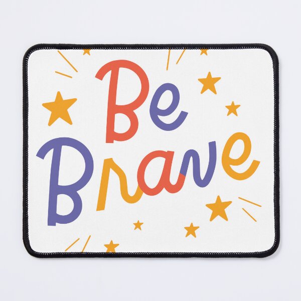 Item preview, Be brave designed and sold by Ella1901.