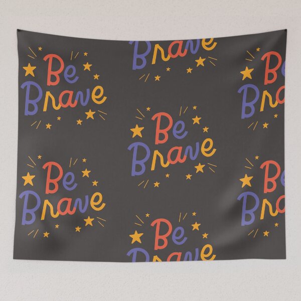 Item preview, Be brave designed and sold by Ella1901.