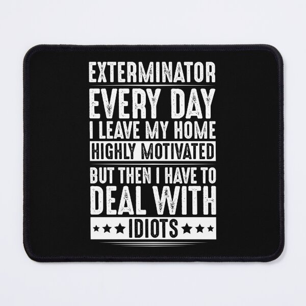 Item preview, Exterminator Pest Control Pest Controller designed and sold by Krautshirts.