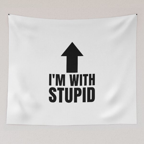 Item preview, I'm with stupid designed and sold by Agaly.