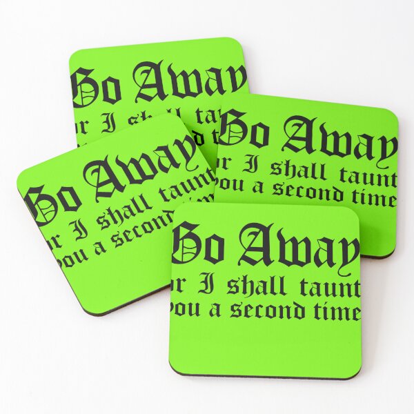 Item preview, Go Away Or I Shall Taunt You A Second Time  Sticker designed and sold by BRANDROBINSON.