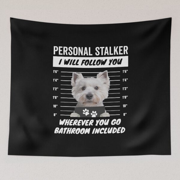 Item preview, Personal Stalker Dog – West Highland White Terrier designed and sold by More Cute Dogs.