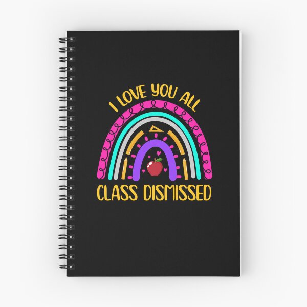 Item preview, I Love You All Class Dismissed Shirt, Last Day Of School Shirt, End Of School Shirt, Teacher Appreciation Shirt, Best Teacher Ever Shirt designed and sold by aymob.