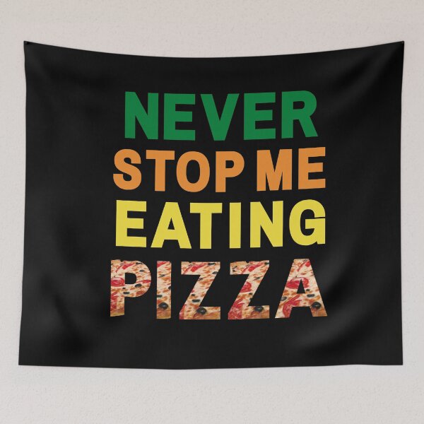 Item preview, Copy of Never Stop Me Eating Pizza Classic T-Shirt designed and sold by Dragsma ⭐⭐⭐⭐⭐.