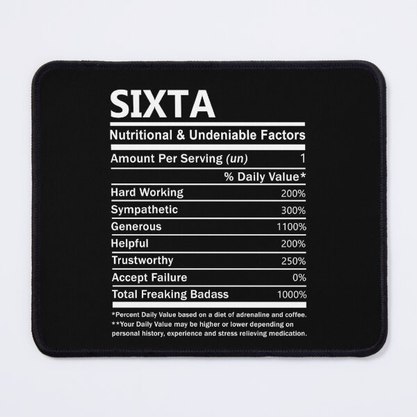Item preview, Sixta Name T Shirt - Sixta Nutritional And Undeniable Factors Gift Item Tee designed and sold by gabridunc4.
