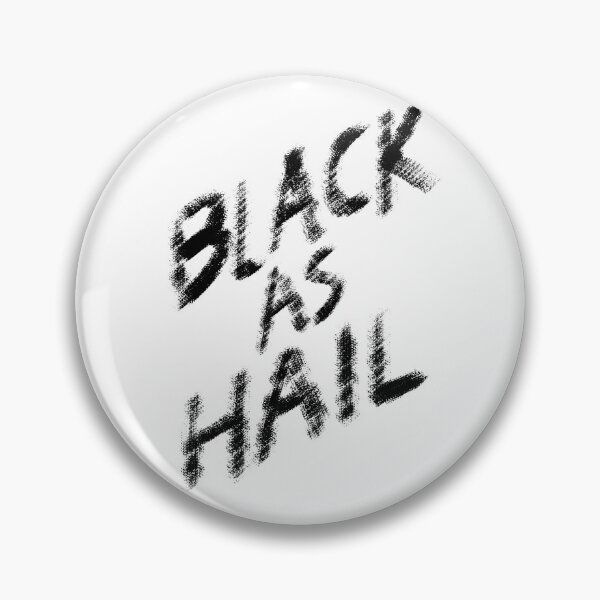 Item preview, Black As Hail (Light Background) designed and sold by DiHK.