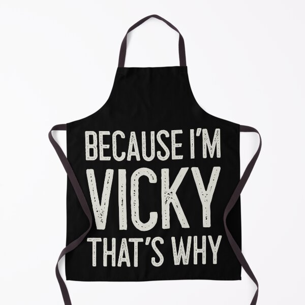 Item preview, Because I’m Vicky That’s Why Funny Personalized Name designed and sold by MariosNydras.