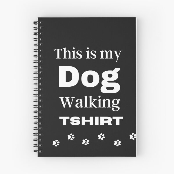 Item preview, This is my dog walking t shirt. Funny canine walking quote. Funny dog slogan. designed and sold by Doggymadness.