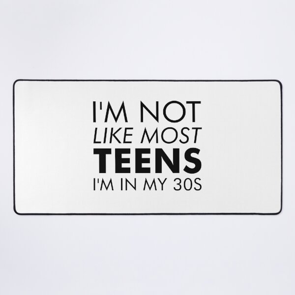 Item preview, I'm not like most teens designed and sold by Agaly.