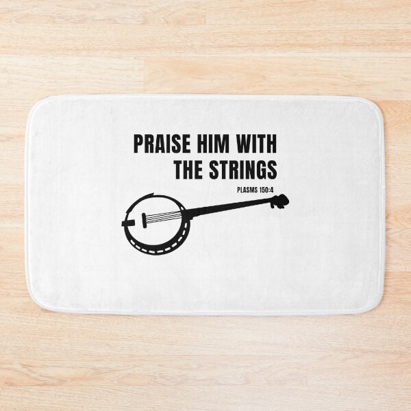 Item preview, Christian praise him with the strings psalm 150:4 bluegrass music banjo player banjoist designed and sold by AdventureGreek.
