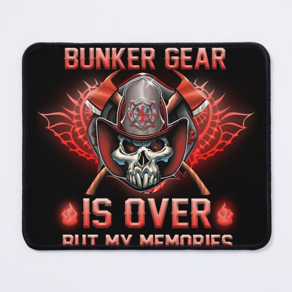 Item preview, My time in bunker gear is over but my memories will remain designed and sold by Isidroward.