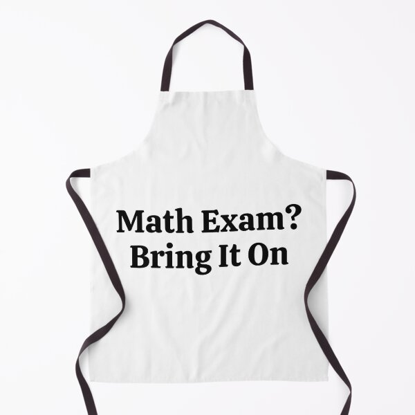Item preview, Math Exam? Bring It On - Funny Math designed and sold by usaworld.