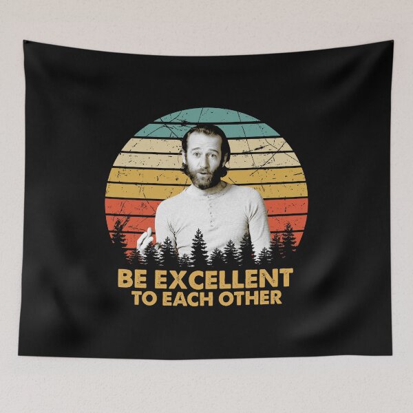 Item preview, Be Excellent To Each Other designed and sold by IngolfMatzen.