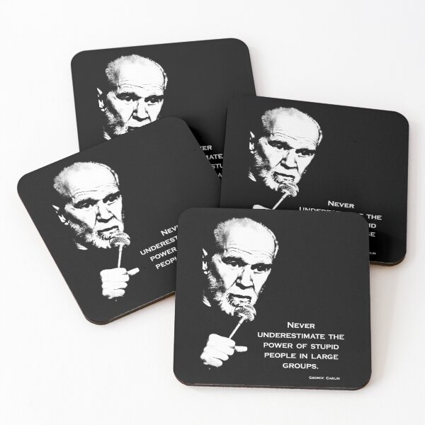Item preview, George Carlin - Never Underestimate The Power Of Stupid People designed and sold by IngolfMatzen.