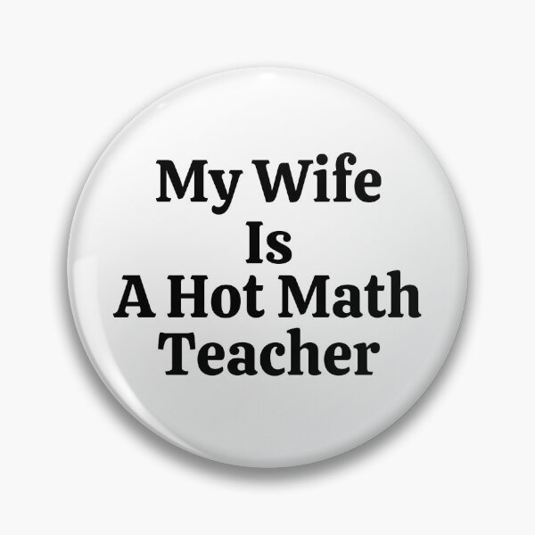 Item preview, My Wife Is A Hot Math Teacher - Funny Math  designed and sold by usaworld.