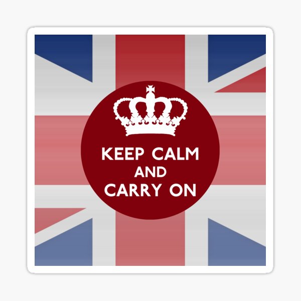 "Keep Calm And Carry On British Flag" Sticker For Sale By CafePretzel ...