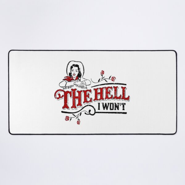 Item preview, The Hell I Won't designed and sold by TheHellIWontSh.