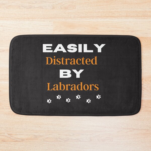 Item preview, Easily distracted by labradors.  designed and sold by Doggymadness.