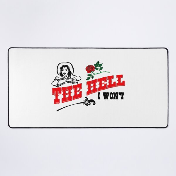 Item preview, The Hell I Won't designed and sold by TheHellIWontSh.