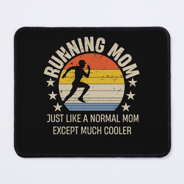 Item preview, Running Dad Just Like A Normal Mom Except Much Cooler Runner designed and sold by TheMattDesigns.