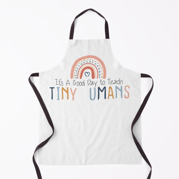 Item preview, It's A Good Day to Teach Tiny Humans Teacher designed and sold by azzeddine ⭐⭐⭐⭐⭐.