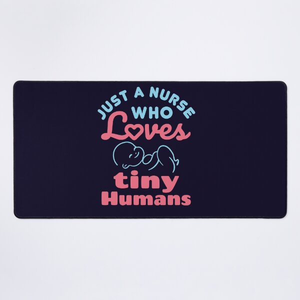 Item preview, Just a Nurse Who Loves Tiny Humans Pediatric Peds Nurse designed and sold by jaygo.