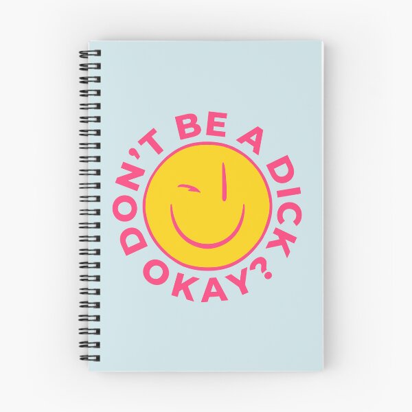 Item preview, Dont be a Dick - Polite Advice | Smiley Face Wink designed and sold by PEARROT.