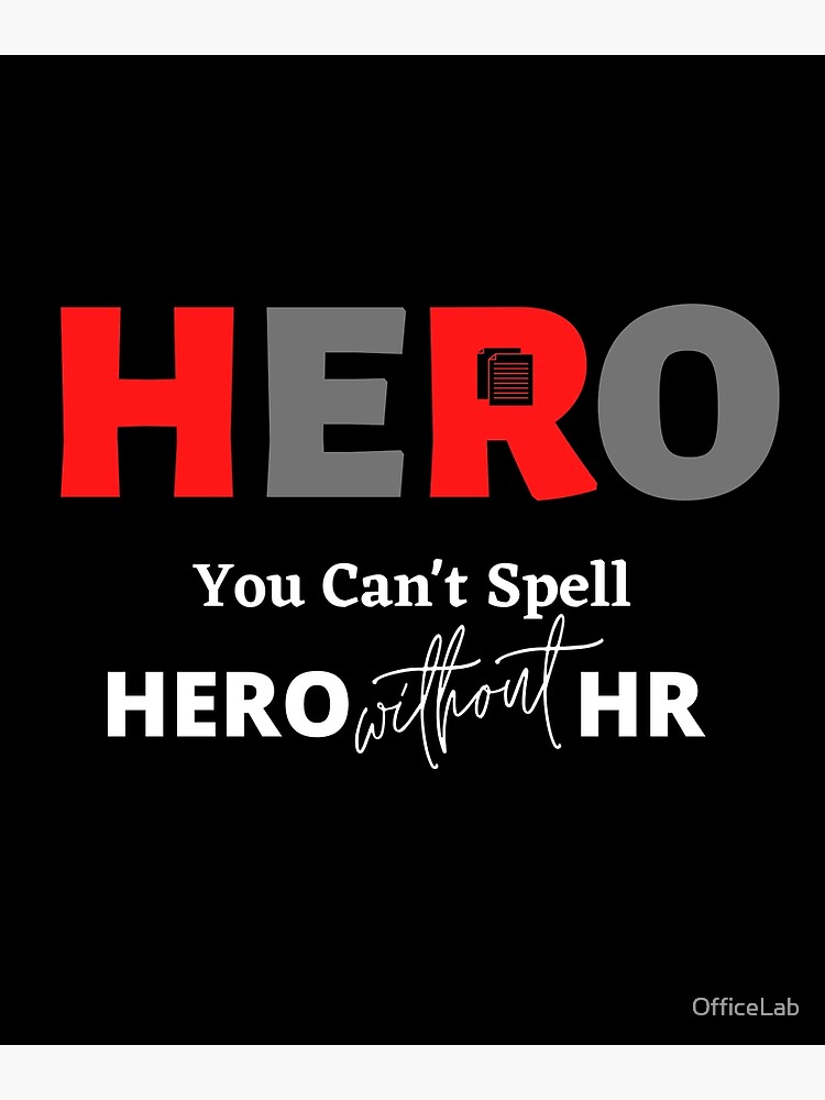 you-can-t-spell-hero-without-hr-human-resources-women-poster-for