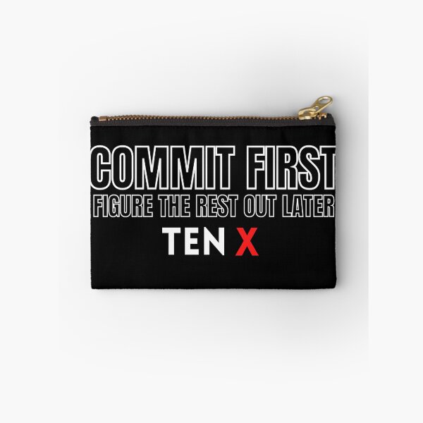 Item preview, Commit first figure the rest out later TEN X 2 designed and sold by KingsManKind.