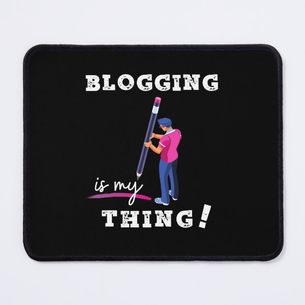 Item preview, Blogging is my thing! designed and sold by dandeklerk.