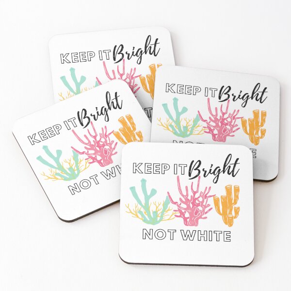 Item preview, Keep It Bright Not White Coral Reef Design designed and sold by WritetheWrongs.