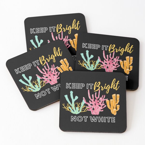 Item preview, Keep It Bright Not White Coral Reef Design designed and sold by WritetheWrongs.