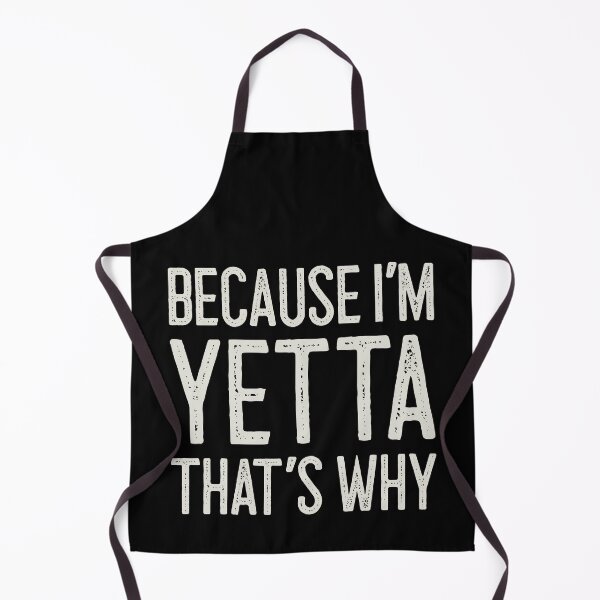 Item preview, Βecause I’m Yetta That’s Why Funny Personalized Name designed and sold by MariosNydras.