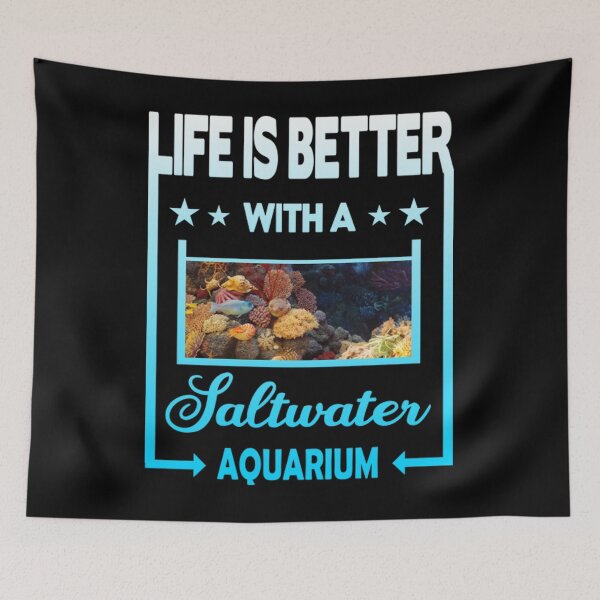 Item preview, Life is better with a saltwater aquarium designed and sold by BrennanX2.