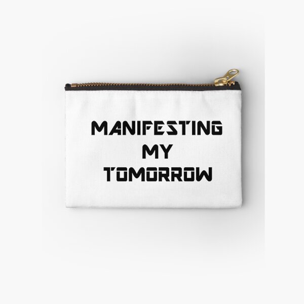 Item preview, Manifesting My Tomorrow designed and sold by Simo200.