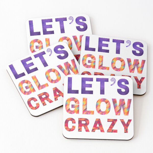 Item preview, Let's Glow Crazy Classic T-Shirt designed and sold by Dragsma ⭐⭐⭐⭐⭐.